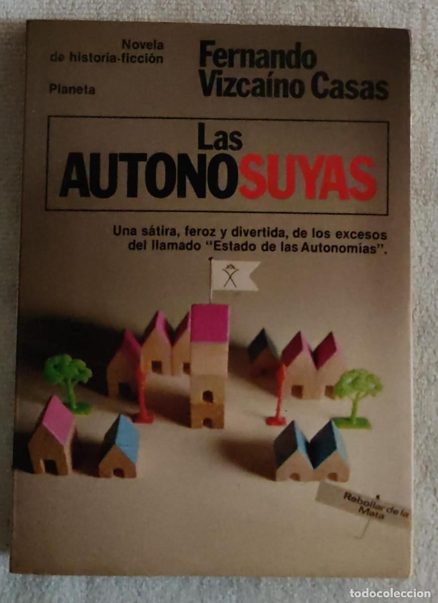 Libros de segunda mano: LAS AUTONOSUYAS. - Foto 1