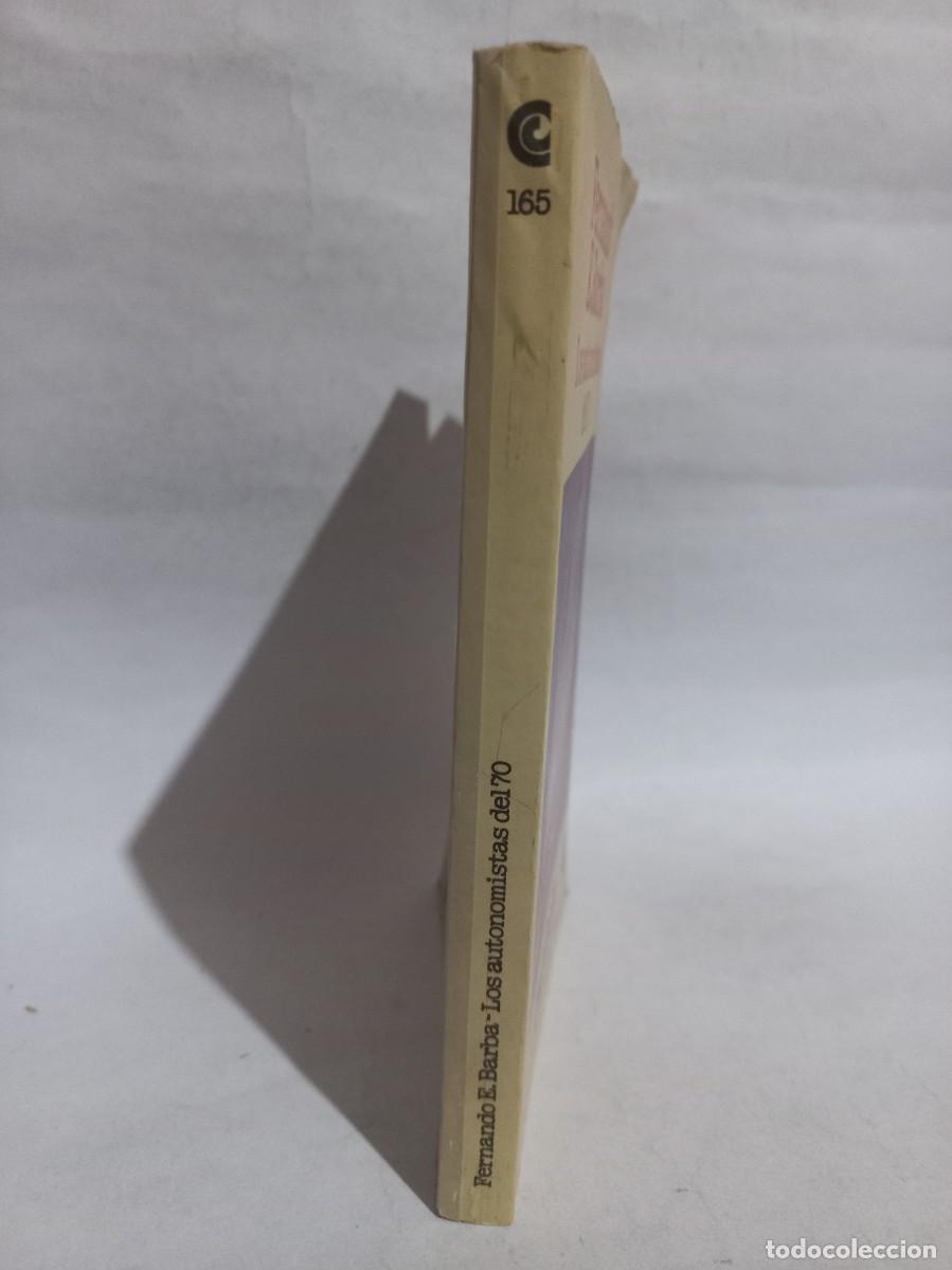 Libros de segunda mano: Fernando E. Barba - Los Autonomistas del 70 - 1982 - Foto 2