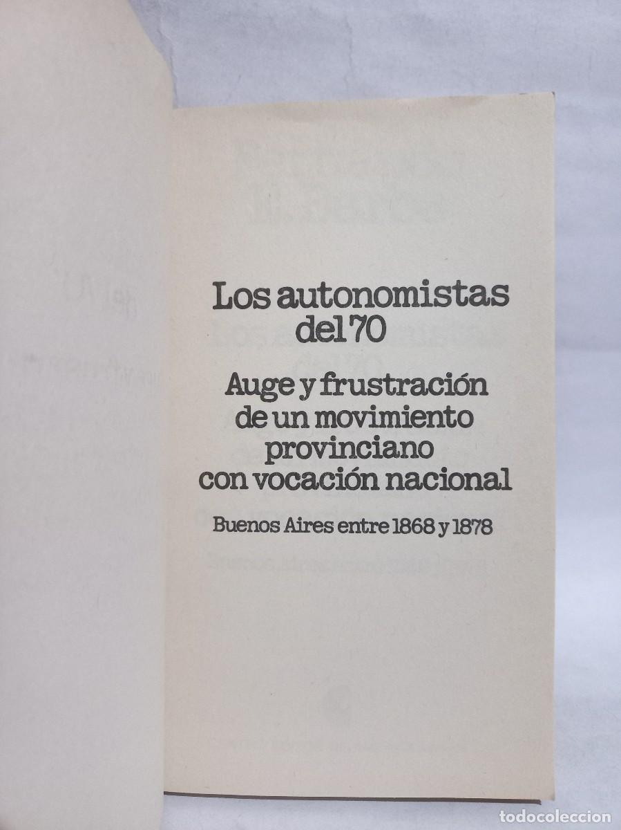 Libros de segunda mano: Fernando E. Barba - Los Autonomistas del 70 - 1982 - Foto 3