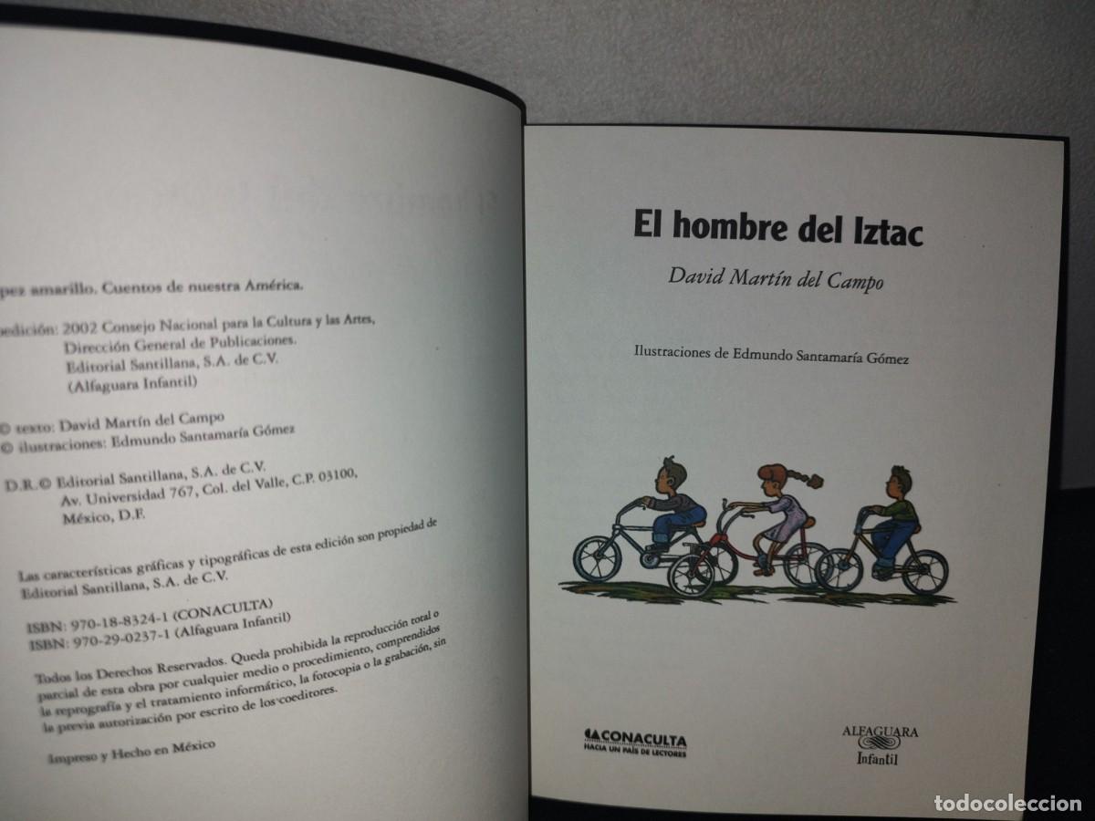 Libros de segunda mano: 64- EL HOMBRE DEL IZTAC - DAVID MART&Iacute;N DEL CAMPO - Foto 4
