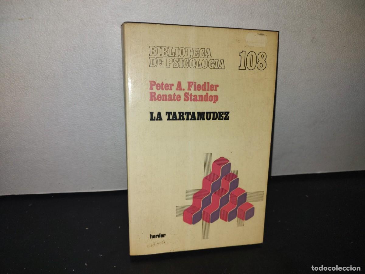 Libros de segunda mano: 64- LA TARTAMUDEZ - PETER A. FIEDLER - Foto 1