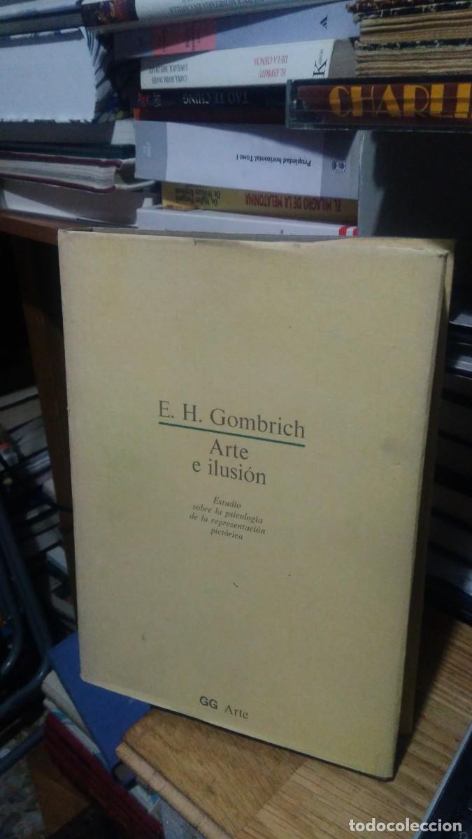 Libros de segunda mano: ARTE E ILUSI&Oacute;N , E.H. GOMBRICH, GG ARTE - Foto 1