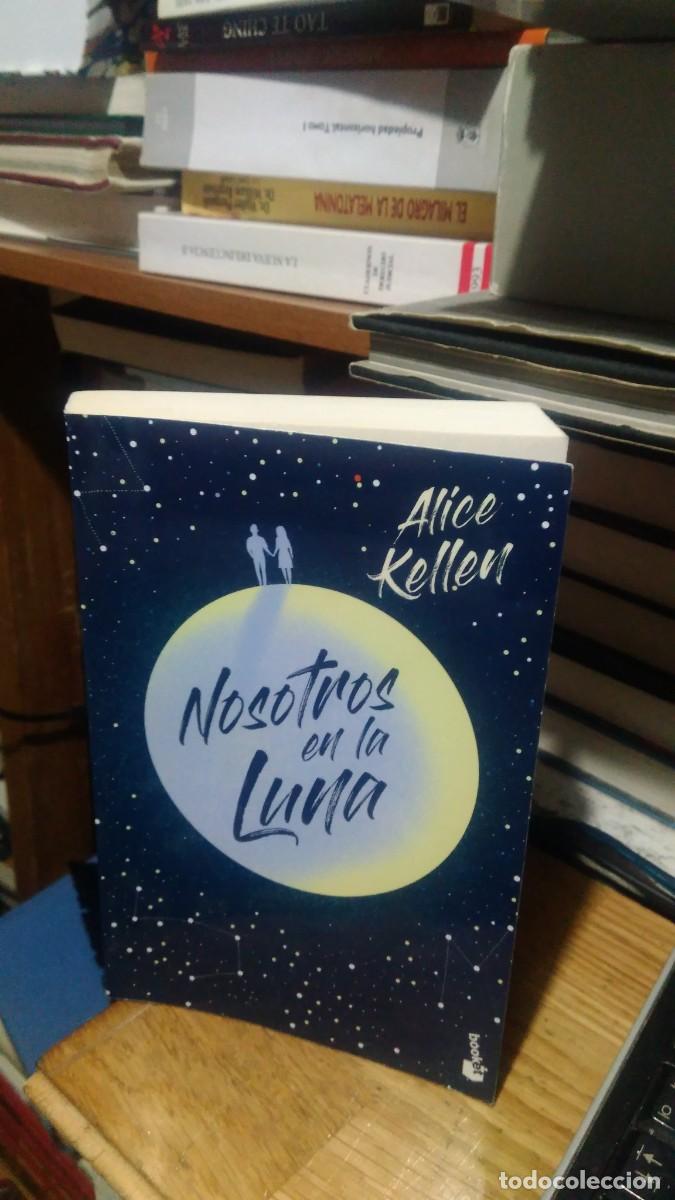 Libros de segunda mano: NOSOTROS EN LA LUNA, ALICE KELLEN, ED. BOOKET - Foto 1