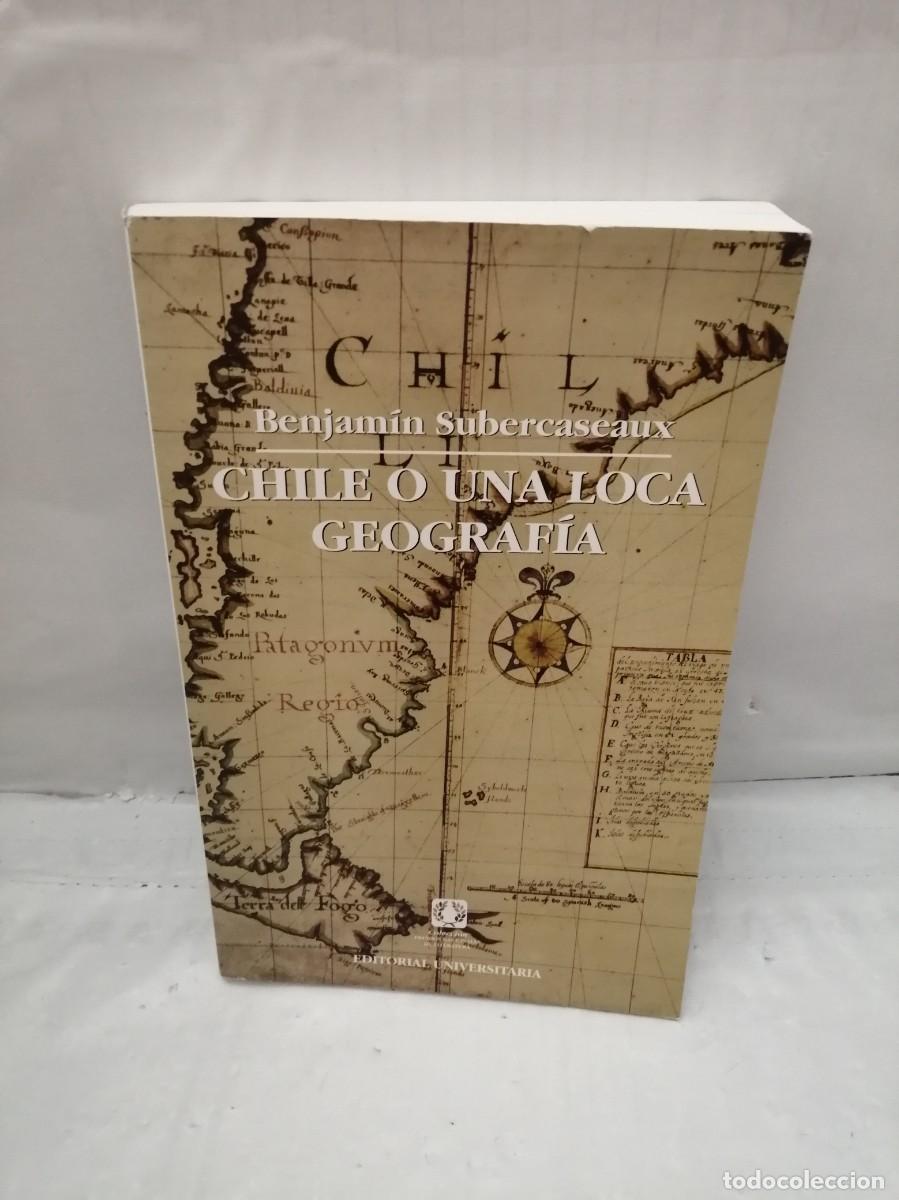 Libros de segunda mano: CHILE O UNA LOCA GEOGRAF&Iacute;A - Foto 1