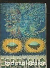 Libros de segunda mano: el espiritismo y los fen&oacute;menos metaps&iacute;quicos Samuel Vila - Foto 1
