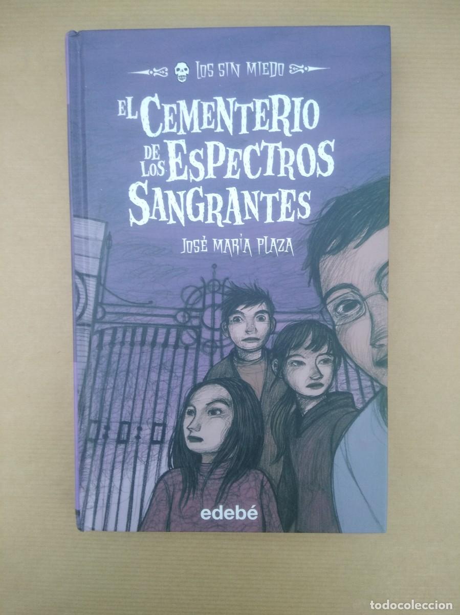 Libros de segunda mano: Libro El Cementerio de los Espectros sangrantes- Jose Maria Plaza - Foto 1