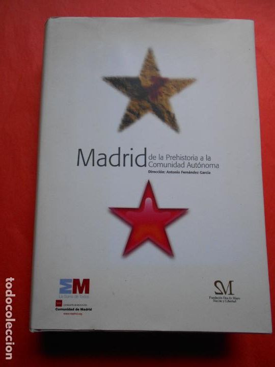 Libros de segunda mano: MADRID DE LA PREHISTORIA ALA COMUNIDAD AUTONOMA - Foto 1