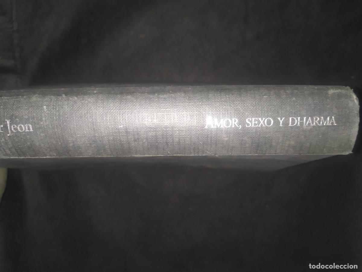 Libros de segunda mano: AMOR, SEXO Y DHARMA - ARTHUR JEON - Foto 1