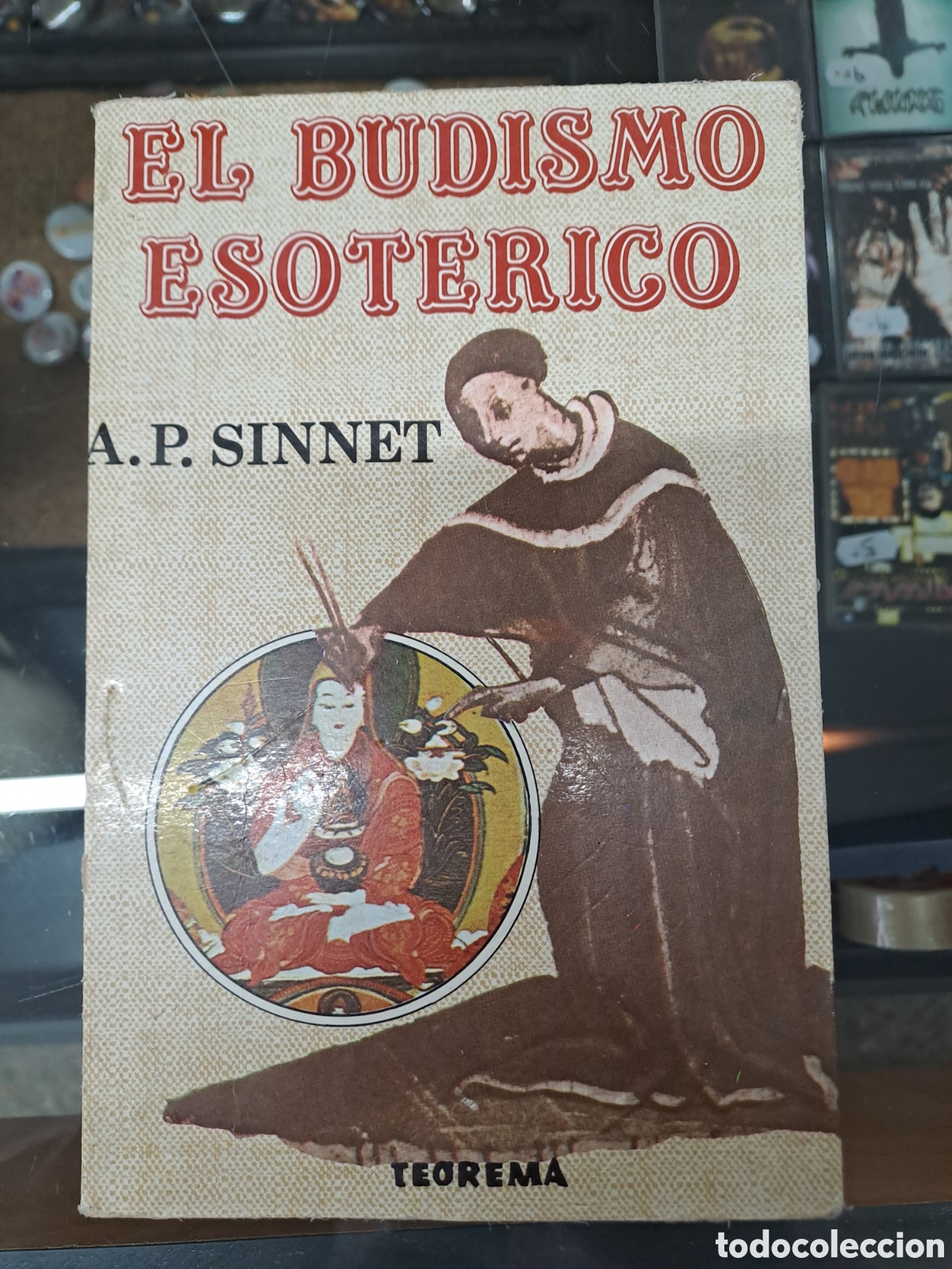 Libros de segunda mano: EL BUDISMO ESOT&Eacute;RICO A.P. SINNET TEOREMA 1983 - Foto 1