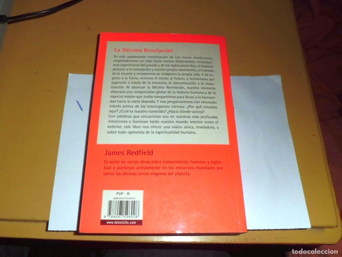 Libros de segunda mano: LIBRO LA DECIMA REVELACION - JAMES REDFIELD (ed. DeBolsillo). A&ntilde;o 2003 - Foto 4