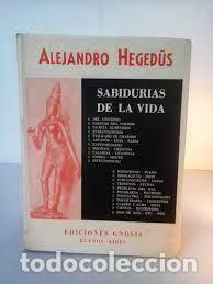 Libros de segunda mano: sabidur&iacute;as de la vida Alejandro Heged&uuml;s - Foto 1