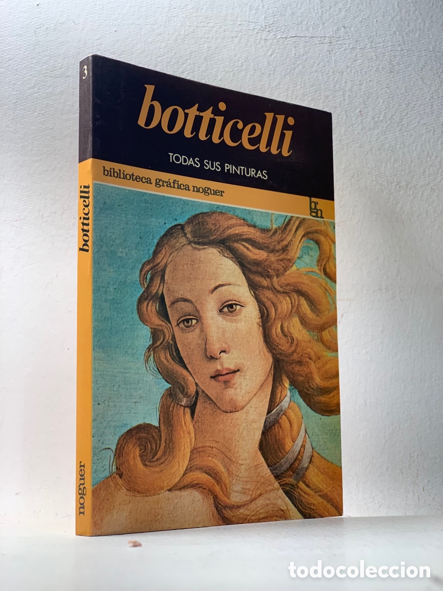Libros de segunda mano: BOTTICELLI TODAS SUS PINTURAS