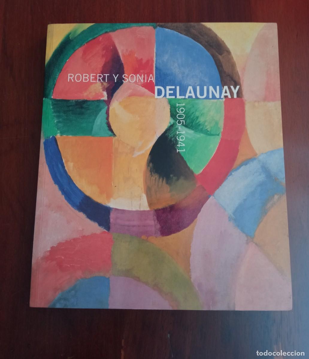 Libros de segunda mano: Robert y Sonia Delaunay 1905-1941 - Foto 1