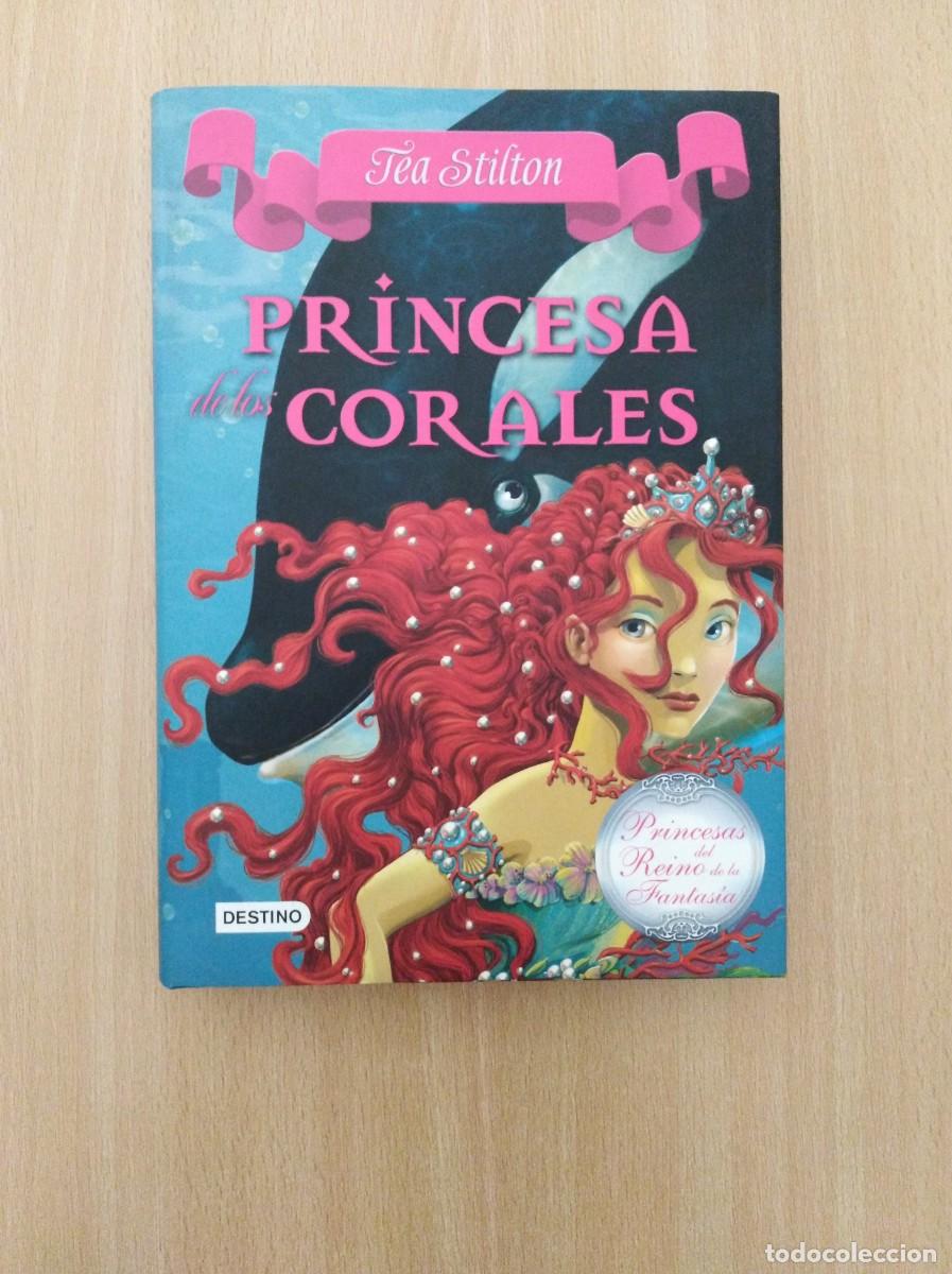 Libros de segunda mano: PRINCESA DE LOS CORALES. Tea Stilton - Foto 1