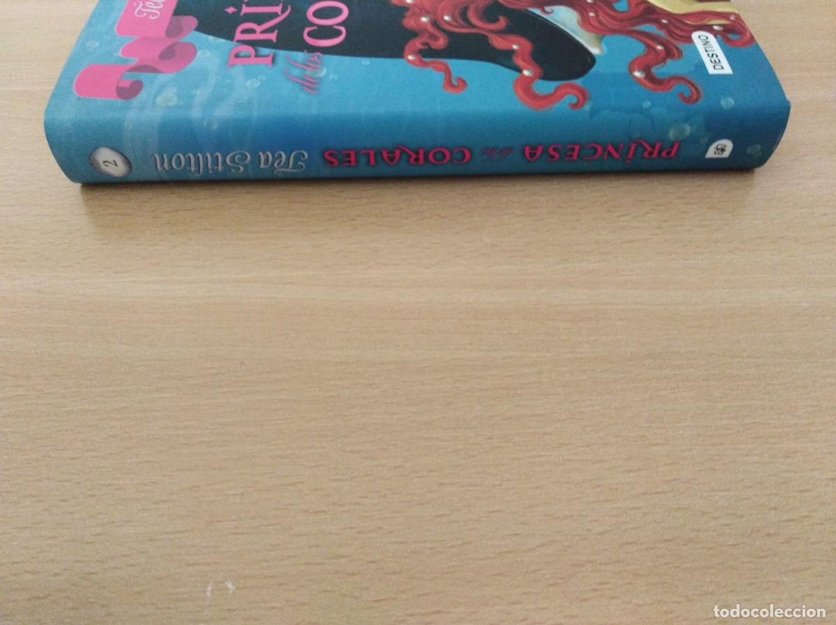 Libros de segunda mano: PRINCESA DE LOS CORALES. Tea Stilton - Foto 3
