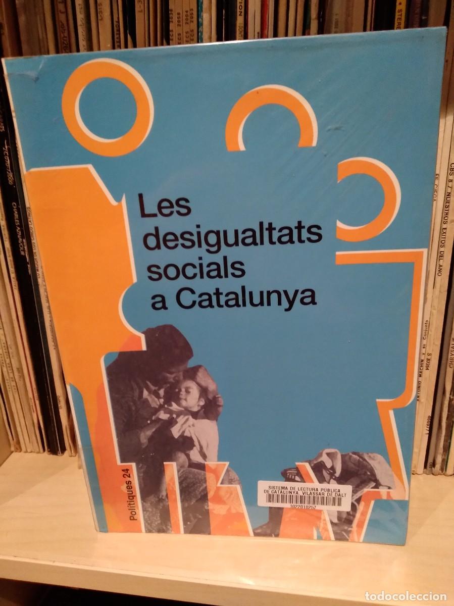 Libros de segunda mano: Les Desigualtats Socials a Catalunya-Politiques 24-Editoeial Mediterranea-Libro-Llibre-