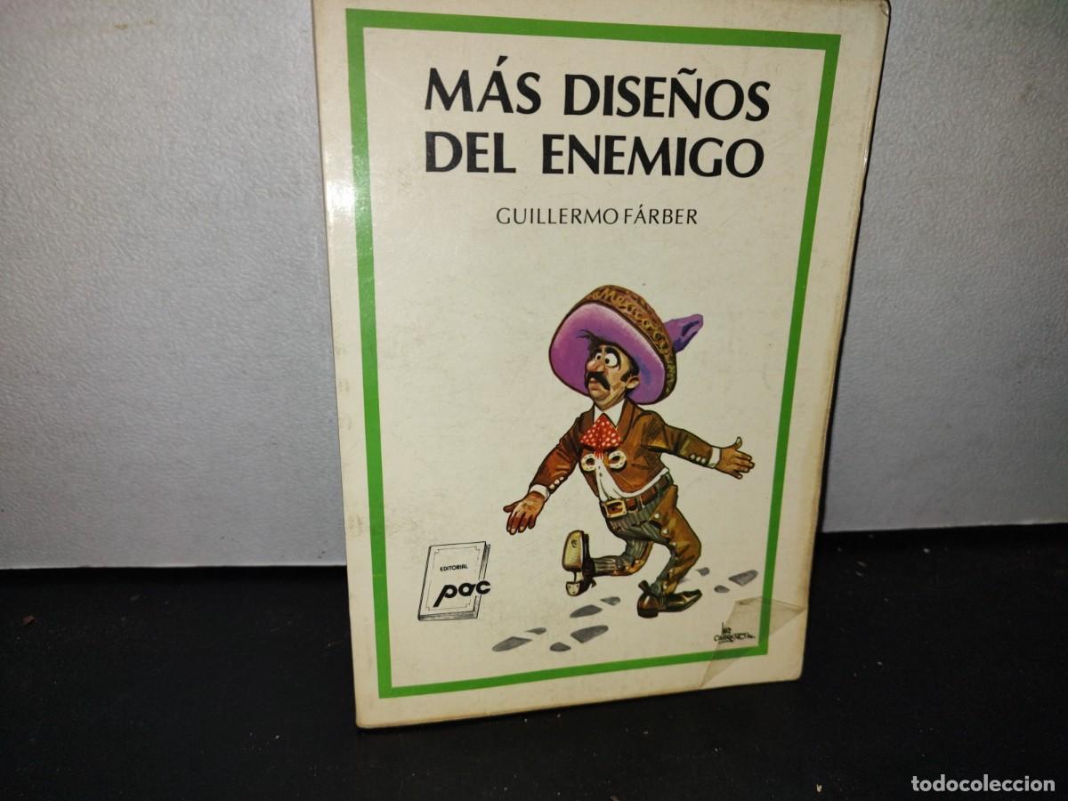 Libros de segunda mano: 65- M&Aacute;S DISE&Ntilde;OS DEL ENEMIGO - GUILLERMO F&Aacute;RBER - Foto 1