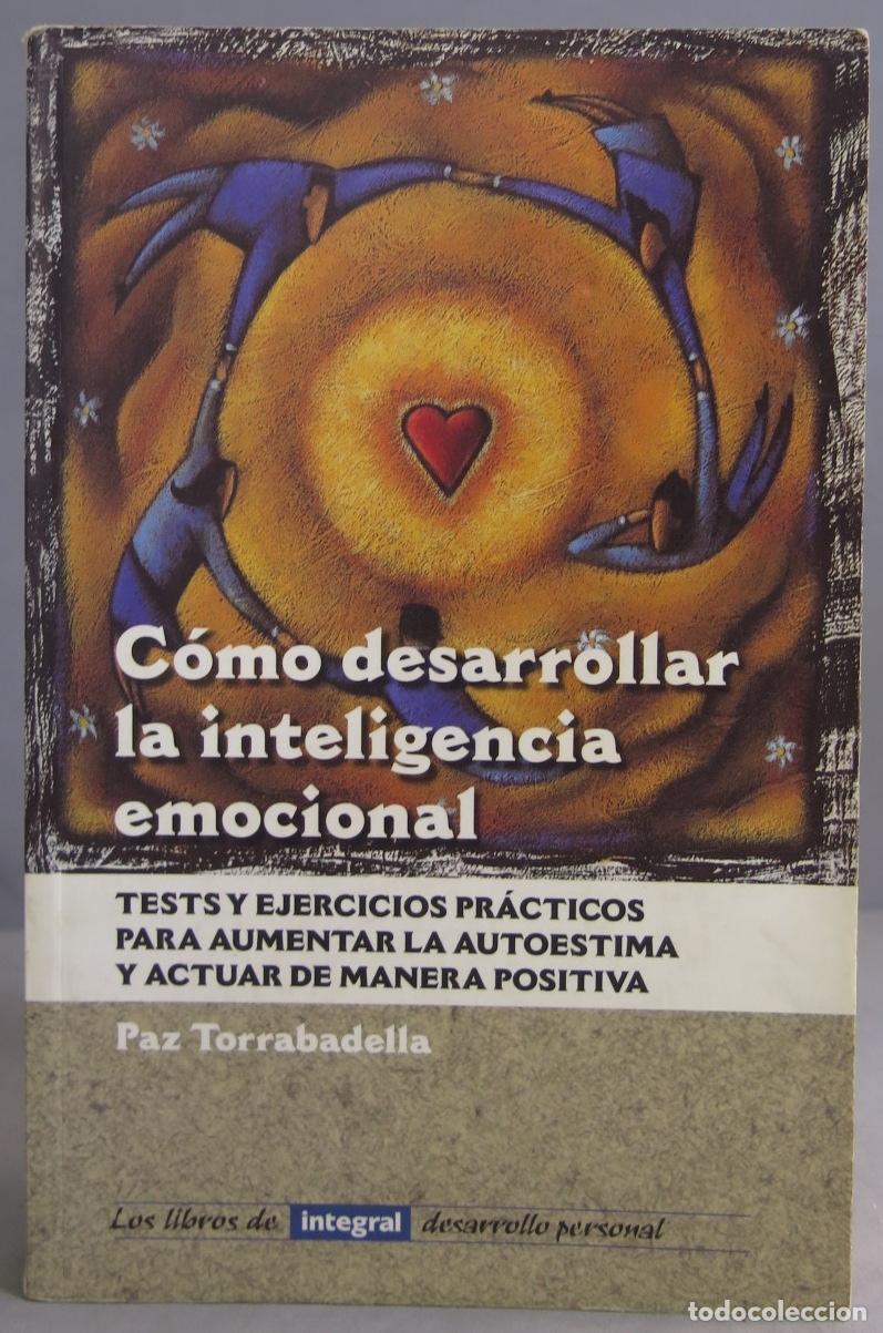 Libros de segunda mano: C&oacute;mo desarrollar la inteligencia emocional. Paz Torrabadella - Foto 1