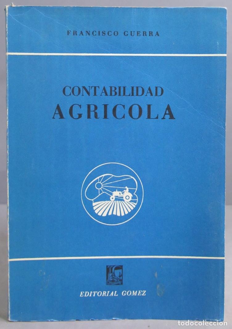 Libros de segunda mano: CONTABILIDAD AGRICOLA. GUERRA - Foto 1