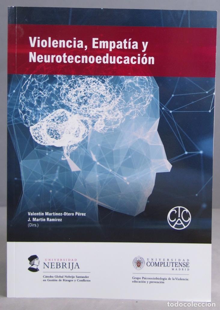 Libros de segunda mano: VIOLENCIA EMPATIA Y NEUROEDUCACION - Foto 1