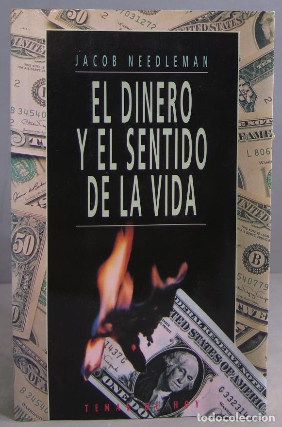 Libros de segunda mano: El dinero y el sentido de la vida. Jacob Needleman - Foto 1