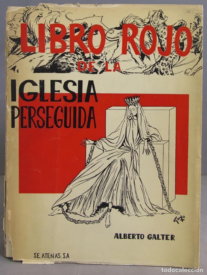 Libros de segunda mano: El libro rojo de la Iglesia perseguida. Galter - Foto 1