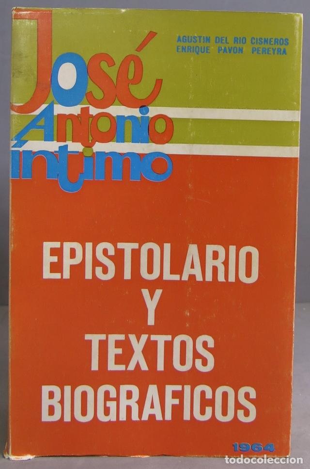 Libros de segunda mano: JOSE ANTONIO &Iacute;NTIMO. EPISTOLARIO Y TEXTOS BIOGR&Aacute;FICOS - Foto 1