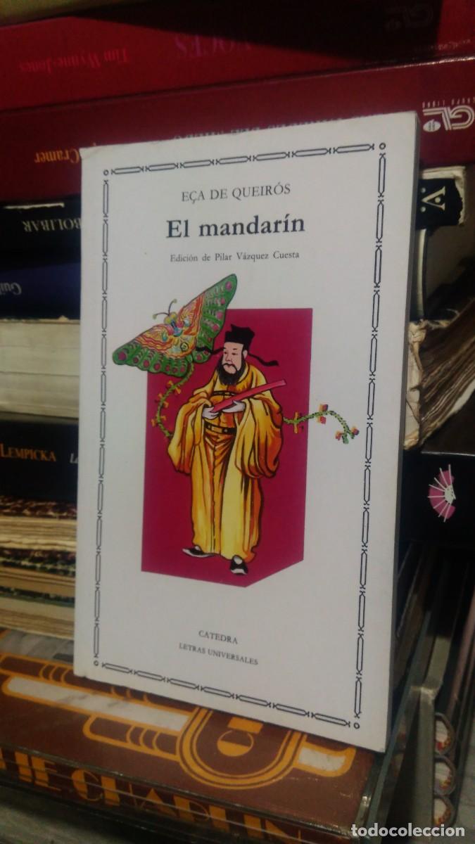 Libros de segunda mano: EL MANDAR&Iacute;N, E&Ccedil;A DE QUEIR&Oacute;S, ED. CATEDRA - Foto 1