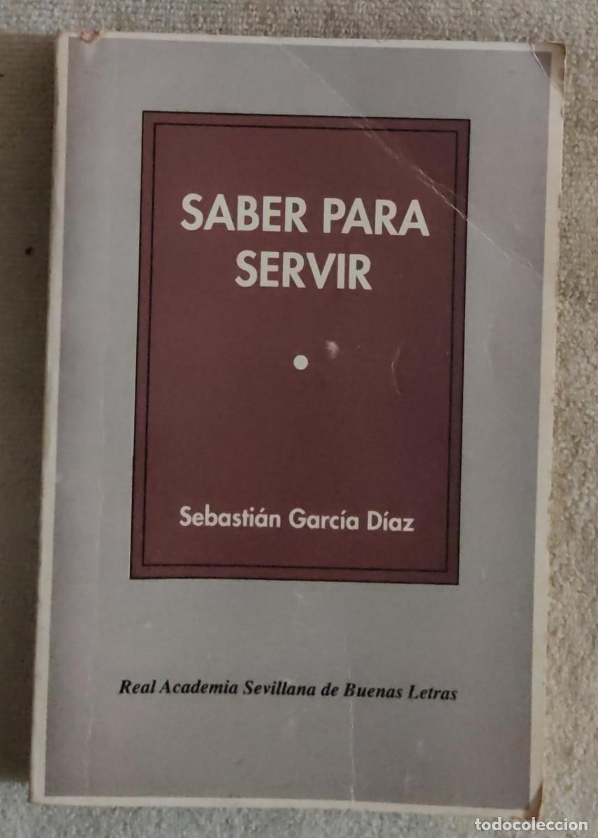 Libros de segunda mano: SABER PARA SERVIR. - Foto 1