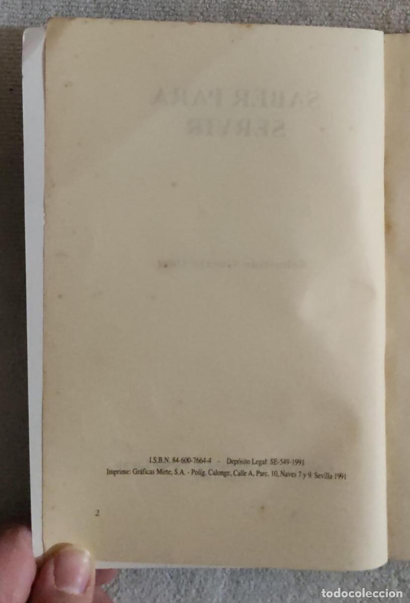Libros de segunda mano: SABER PARA SERVIR. - Foto 4