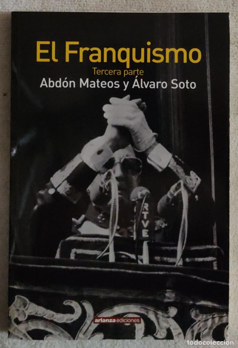 Libros de segunda mano: EL FRANQUISMO. - Foto 1