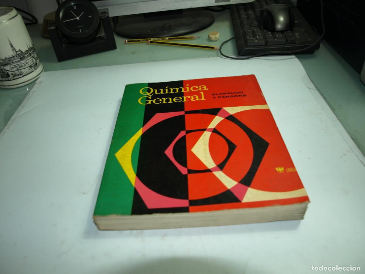 Libros de segunda mano: Quimica General, Slabaugh y Parsons, Editorial Reverte - Foto 1