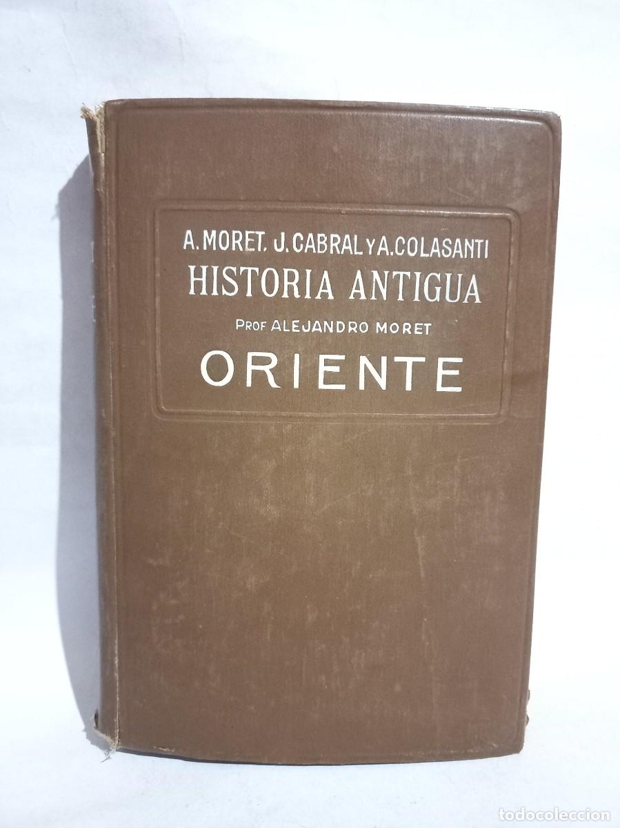 Libros de segunda mano: A. Moret - Oriente - Foto 1