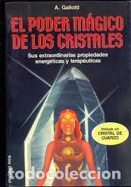 Libros de segunda mano: el poder m&aacute;gico de los cristales Alicia Gallotti - Foto 1
