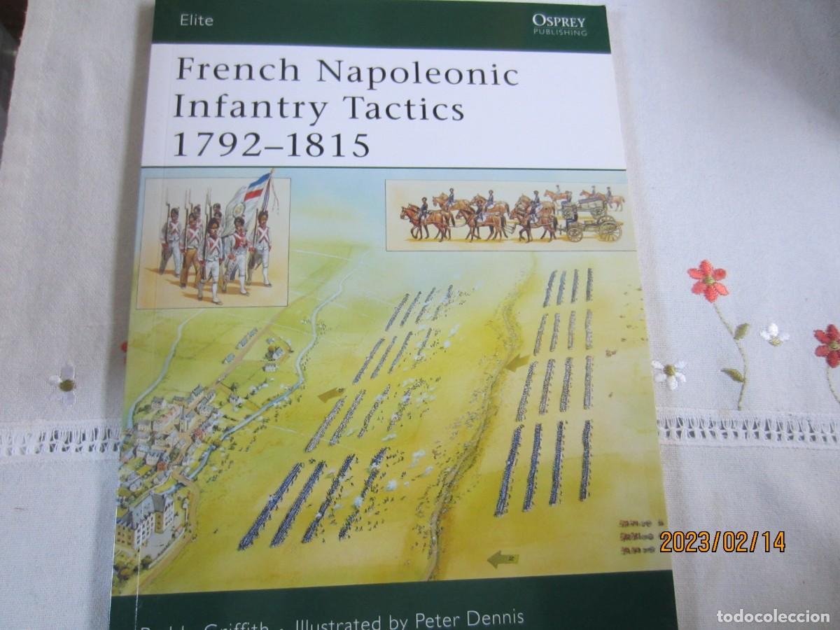 Libros de segunda mano: FRENCH NAPOLEONIC INFANTRY TACTICS 1792 - 1815 , EN INGLES - Foto 1