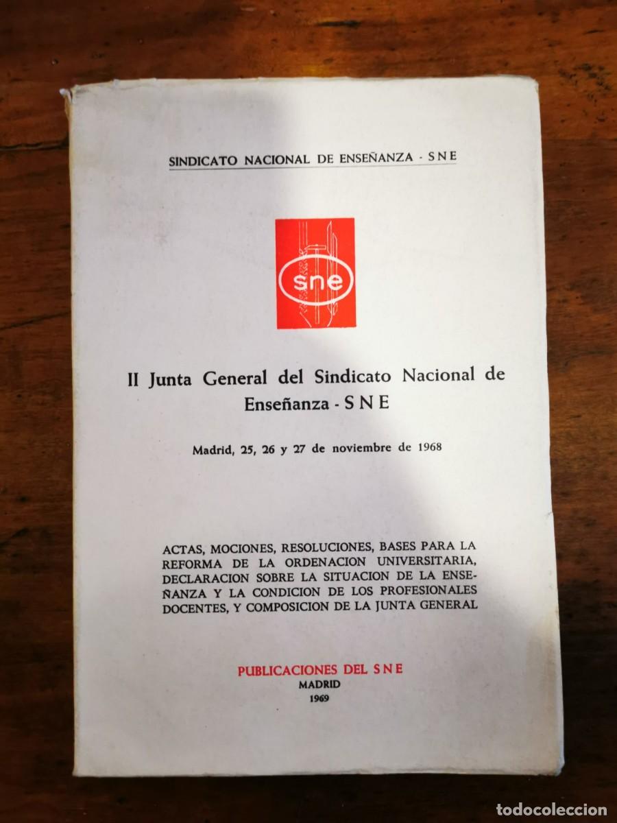 Libri di seconda mano: JUNTA GENERAL DEL SINDICATO NACIONAL DE ENSE&Ntilde;ANZA-SNE. (II, Madrid, 1968) II Junta General del Sind