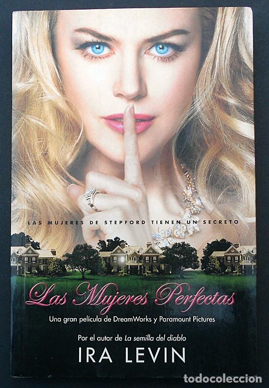 Libros de segunda mano: Las mujeres perfectas - Ira Levin - Ediciones B (2004) - Foto 1