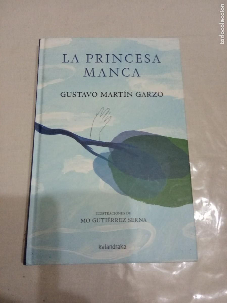 Libros de segunda mano: LA PRINCESA MANCA.-GUSTAVO MARTIN GARZO. - Foto 1