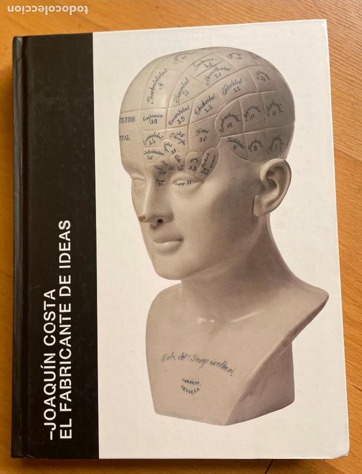 Libros de segunda mano: JOAQUIN COSTA EL FABRICANTE DE IDEAS - Foto 1