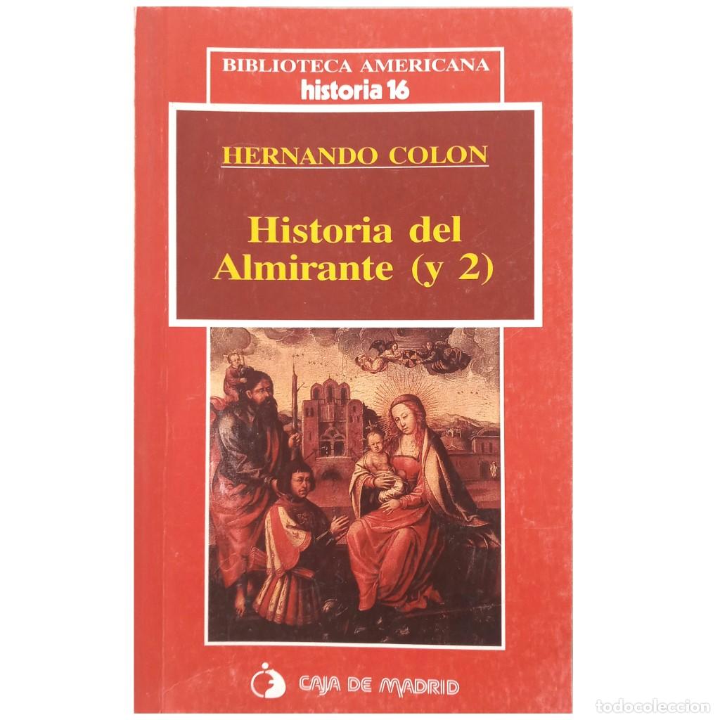 Libros de segunda mano: HISTORIA DEL ALMIRANTE (Y 2). Col&oacute;n, Hernando - Foto 1