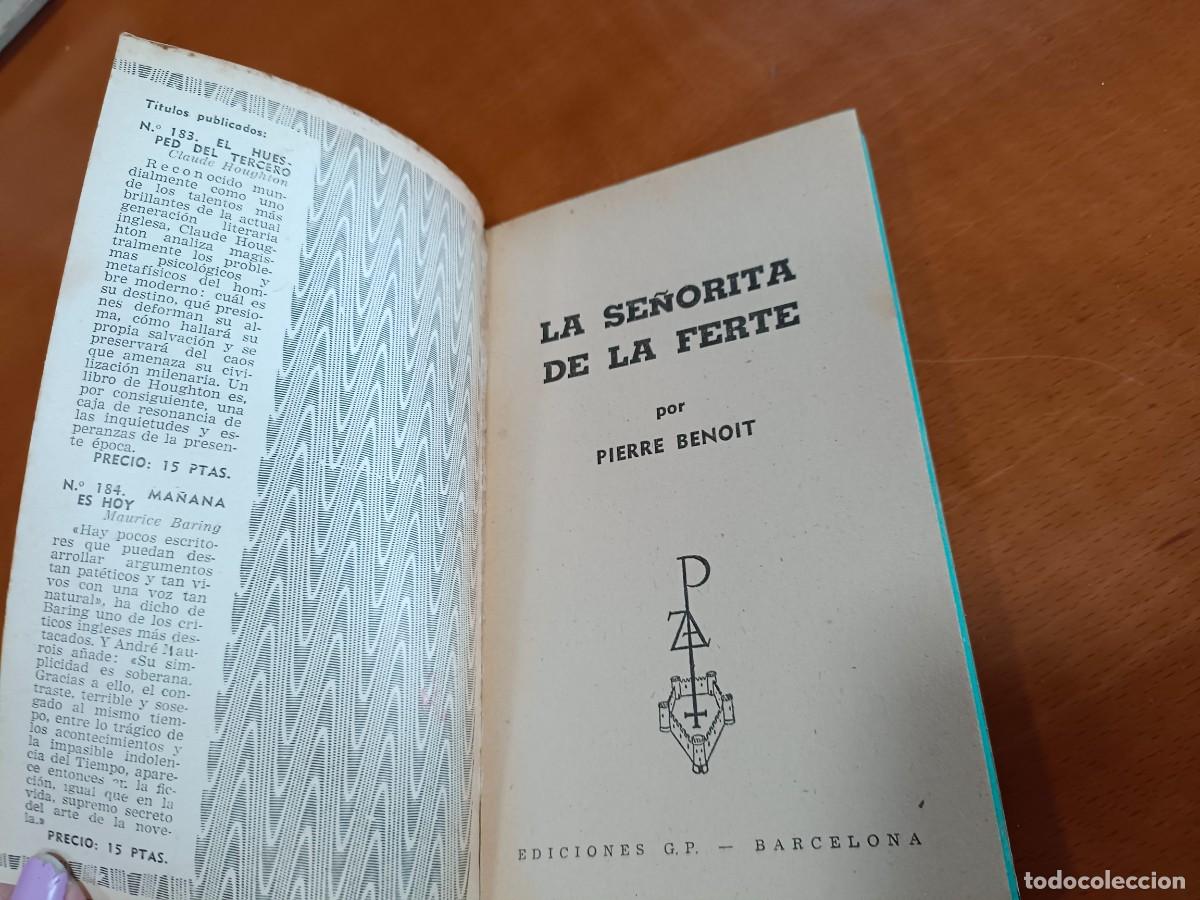 Libros de segunda mano: LA SE&Ntilde;ORITA DE LA FERTE * PIERRE BENOIT * LIBROS PLAZA 1959 - Foto 3