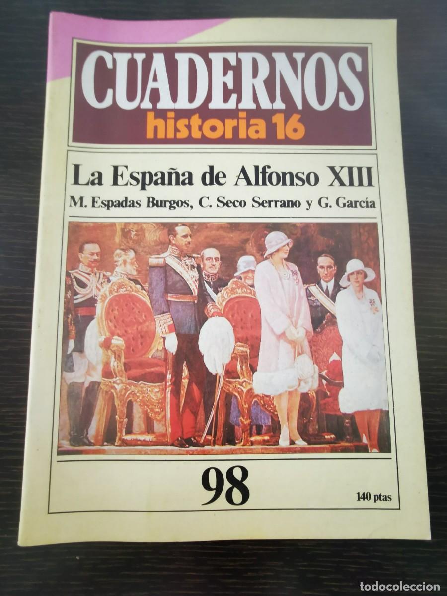 Libros de segunda mano: CUADERNOS HISTORIA 16. 98: La Espa&ntilde;a de Alfonso XIII - Foto 1