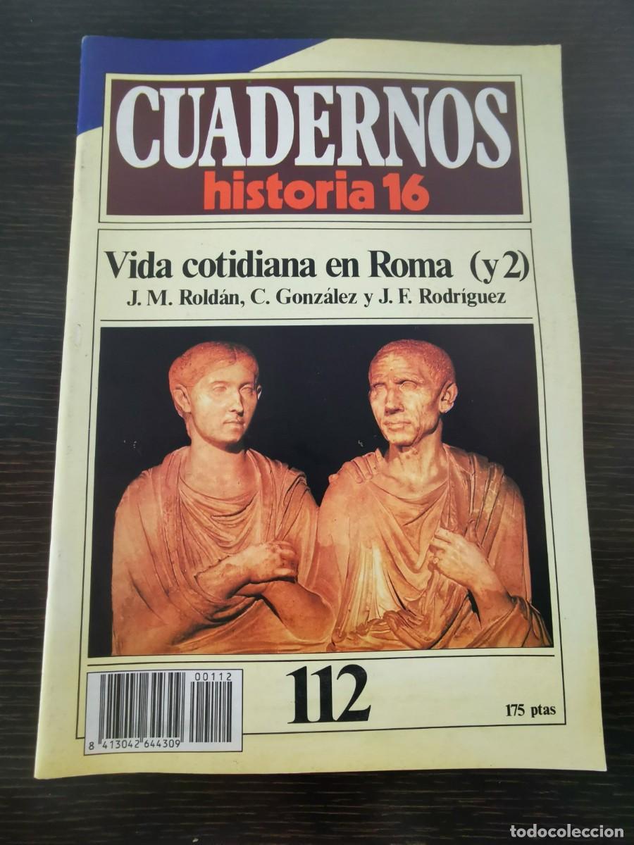 Libros de segunda mano: CUADERNOS HISTORIA 16. 112: Vida cotidiana en Roma (y 2) - Foto 1