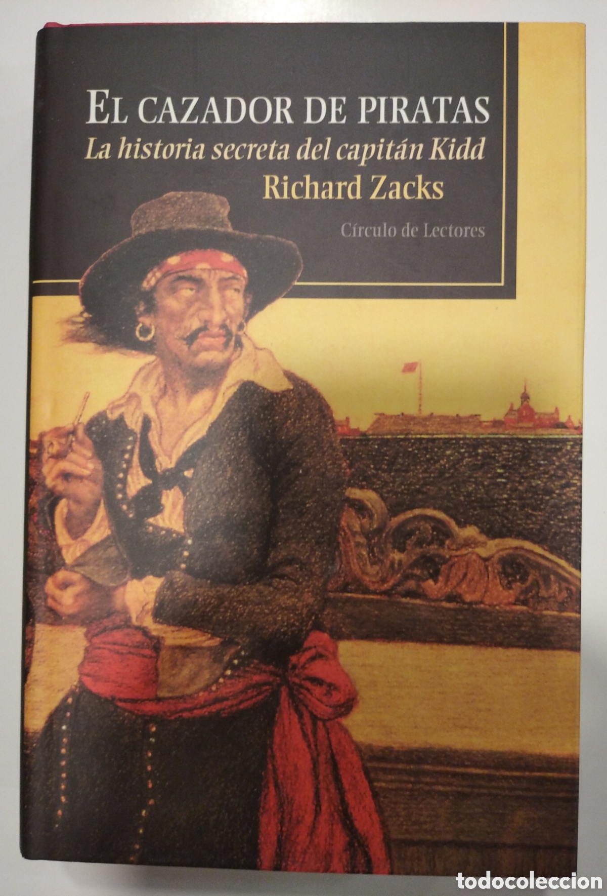 Libros de segunda mano: EL CAZADOR DE PIRATAS- RICHARD ZACKS - Foto 1