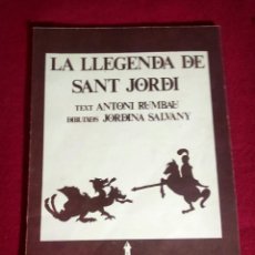 Libros de segunda mano: LA LLEGENDA DE SANT JORDI -CATALA - ESCIFINIFICACIO PER MARIONETES