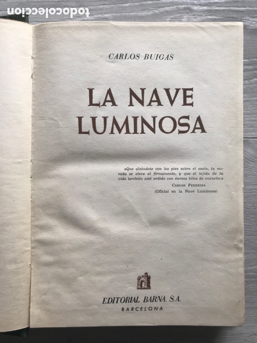 Libros de segunda mano: LA NAVE LUMINOSA / Carlos Buigas. 1960 - Foto 2