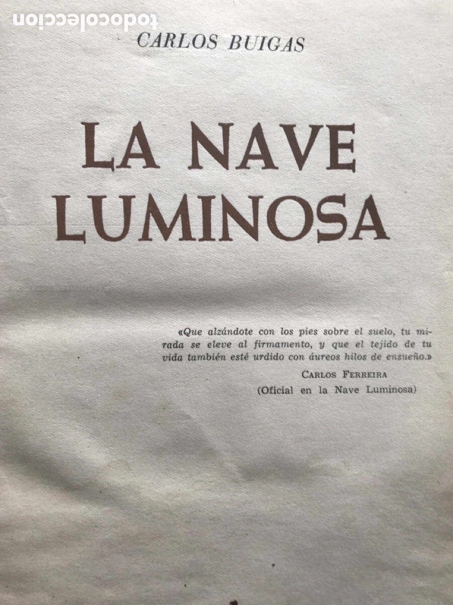 Libros de segunda mano: LA NAVE LUMINOSA / Carlos Buigas. 1960 - Foto 1