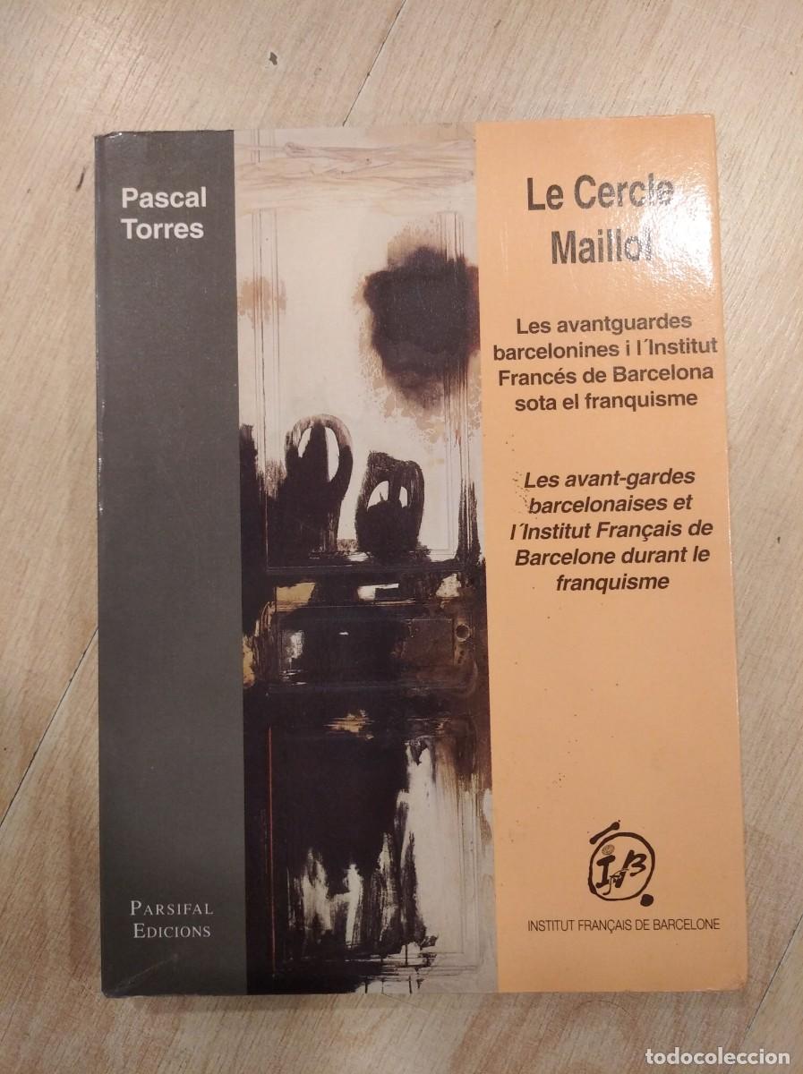 Libros de segunda mano: Le Cercle Maillol. Pascal Torres - Foto 1