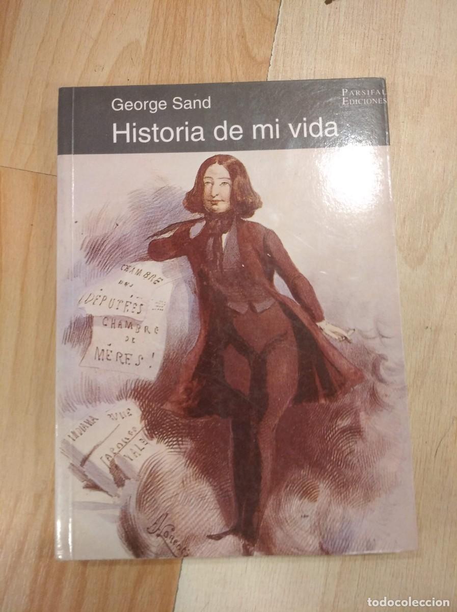 Libros de segunda mano: Historia de mi vida. George Sand - Foto 1