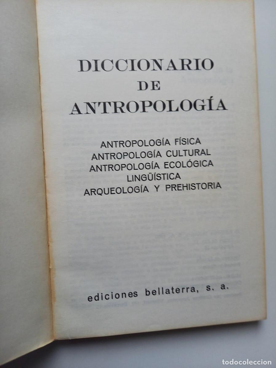 Libros de segunda mano: DICCIONARIO DE ANTROPOLOGIA. Ediciones Bellaterra - Foto 3